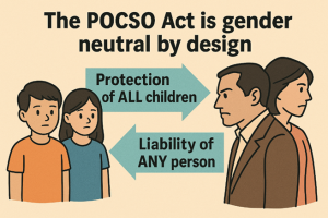 The POCSO Act is gender neutral by design