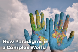How to navigate a complex global paradigm