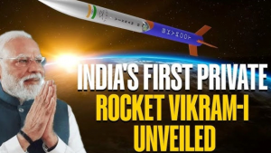 VIKRAM-I: A LEAP FOR INDIA'S PRIVATE SPACE SECTOR