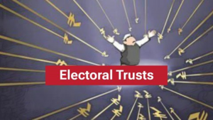 Electoral Trusts in India